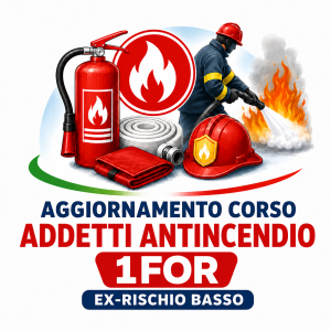 Aggiornamento Addetto Antincendio - 1 FOR (ex rischio basso)